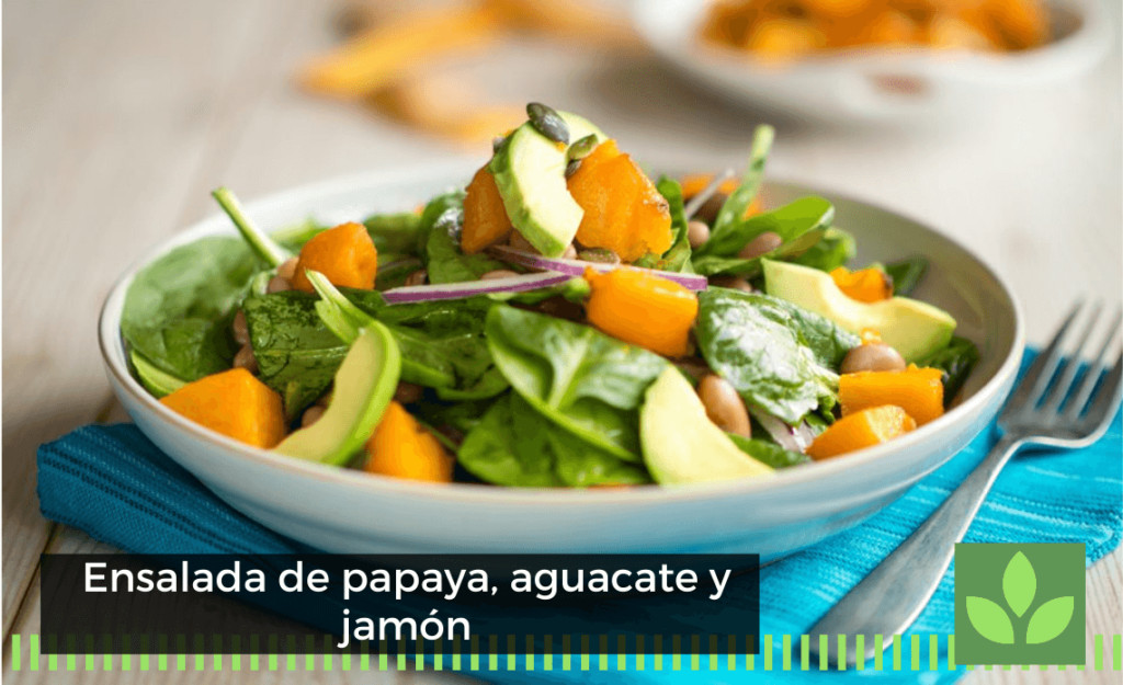 Ensalada de papaya, aguacate y jamón